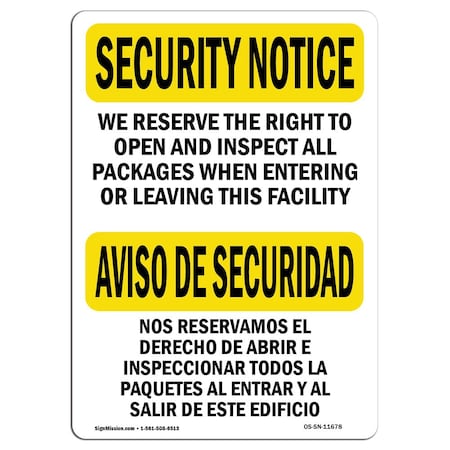 Signmission OSHA SECURITY NOTICE, 5" Height, Decal, 7" x 5", Landscape, We Inspect All Packages Bilingual OS-SN-D-57-L-11678